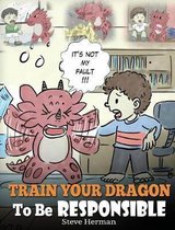 My Dragon Books- Train Your Dragon To Be Responsible