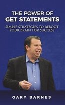 The Power of Get Statements