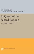 In Quest of the Sacred Baboon - A Scientist`s Journey