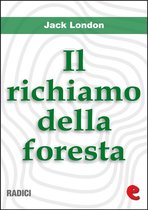 Radici - Il Richiamo della foresta (The Call of the Wild)