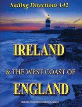 Sailing Directions 142 Ireland and the West Coast of England