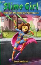 Slime Girl Adventures- Slime Girl
