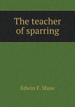 The teacher of sparring
