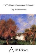 La Trahison de la comtesse de Rhune