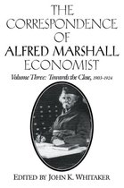 The Correspondence of Alfred Marshall, Economist 3 Volume Set-The Correspondence of Alfred Marshall, Economist