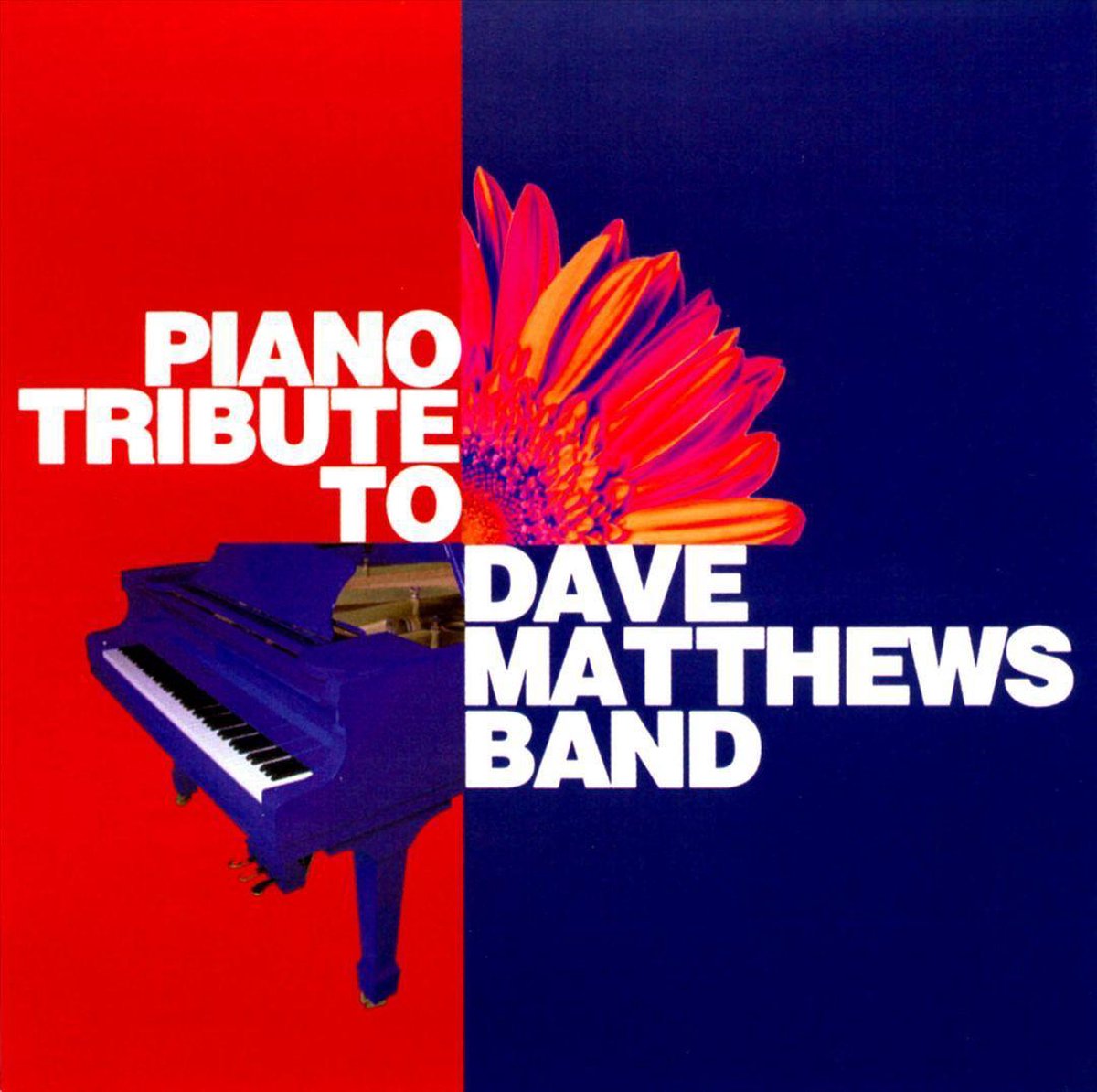 Piano Tribute To Dave Matthews Band