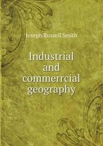 Industrial and commerrcial geography