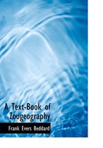 A Text-Book of Zoogeography