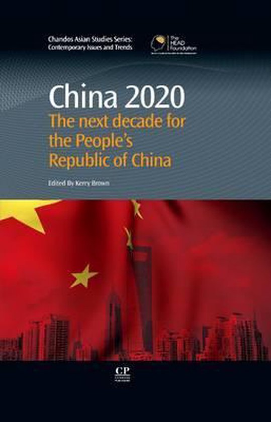 Chandos Asian Studies Series- China 2020