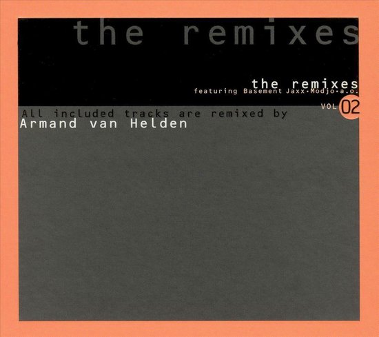 The Remixes vol. 02