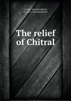The relief of Chitral