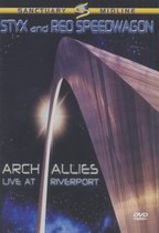 Styx / Reo Speedwagon - Arch Allies Live At River