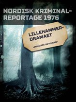 Nordisk Kriminalreportage - Lillehammer-dramaet