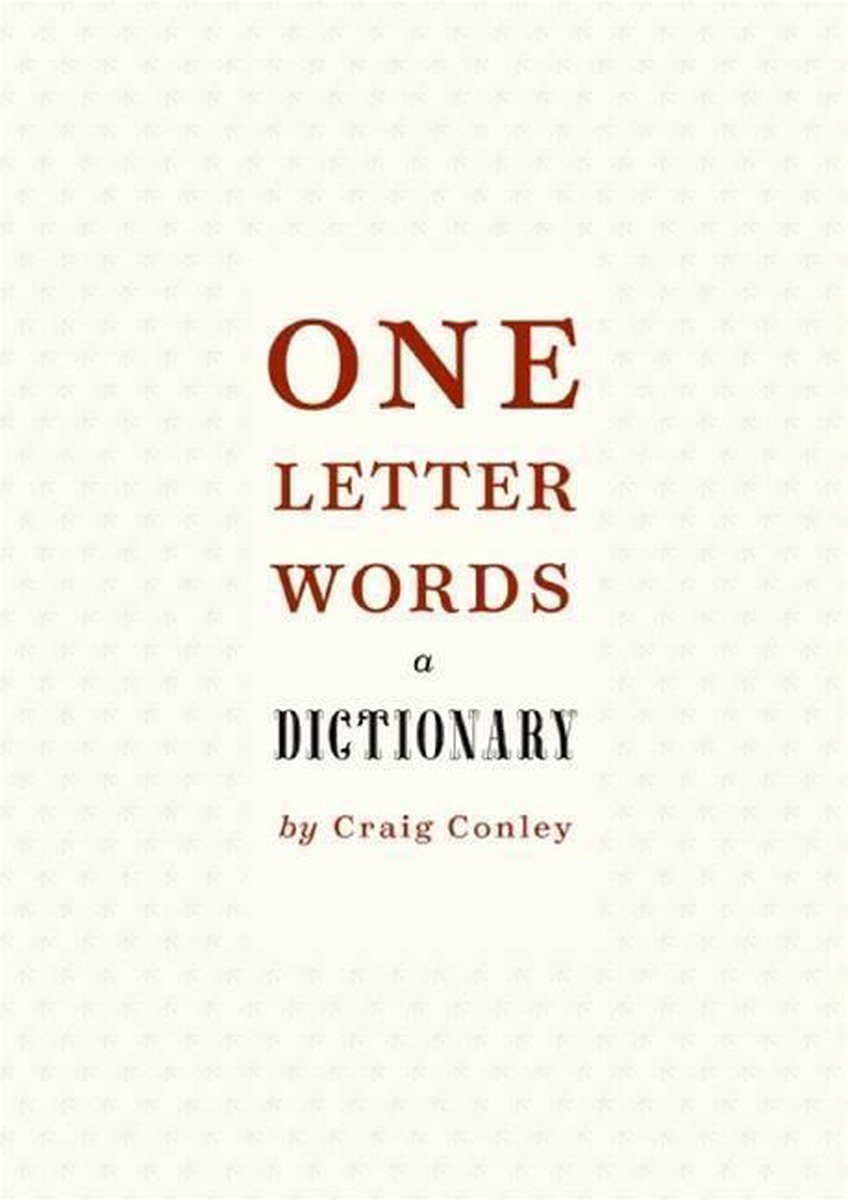 One-Letter Words, a Dictionary