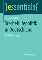 essentials - Sterbehilfepolitik in Deutschland
