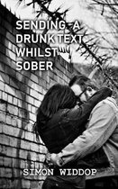 Sending a Drunk Text Whilst Sober