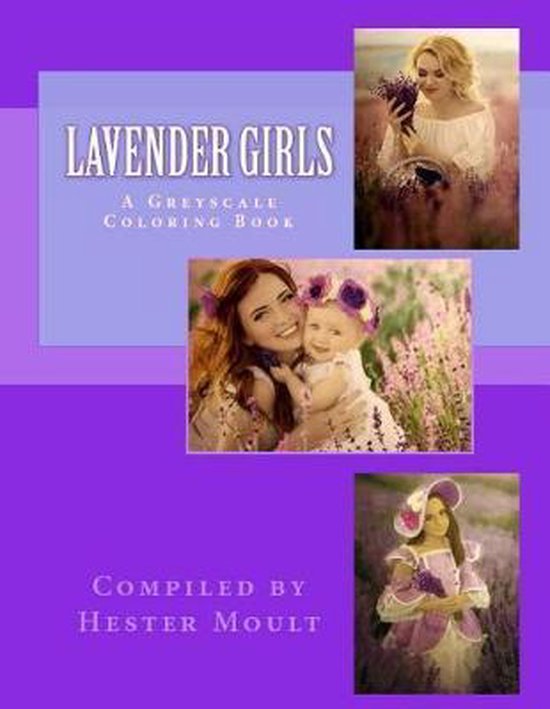 Lavender Girls, Hester Moult 9781726452656 Boeken