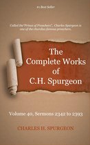 The Complete Works of C. H. Spurgeon 40 - The Complete Works of C. H. Spurgeon, Volume 40