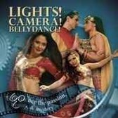 Lights! Camera! Belly Dance!