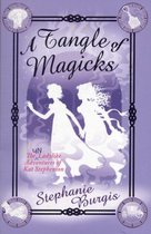 A Tangle Of Magicks