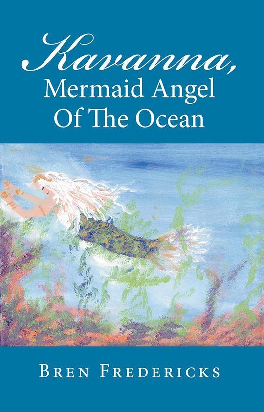 Kavanna, Mermaid Angel of the Ocean - cover