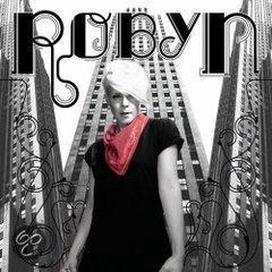 Robyn, Robyn CD (album) Muziek