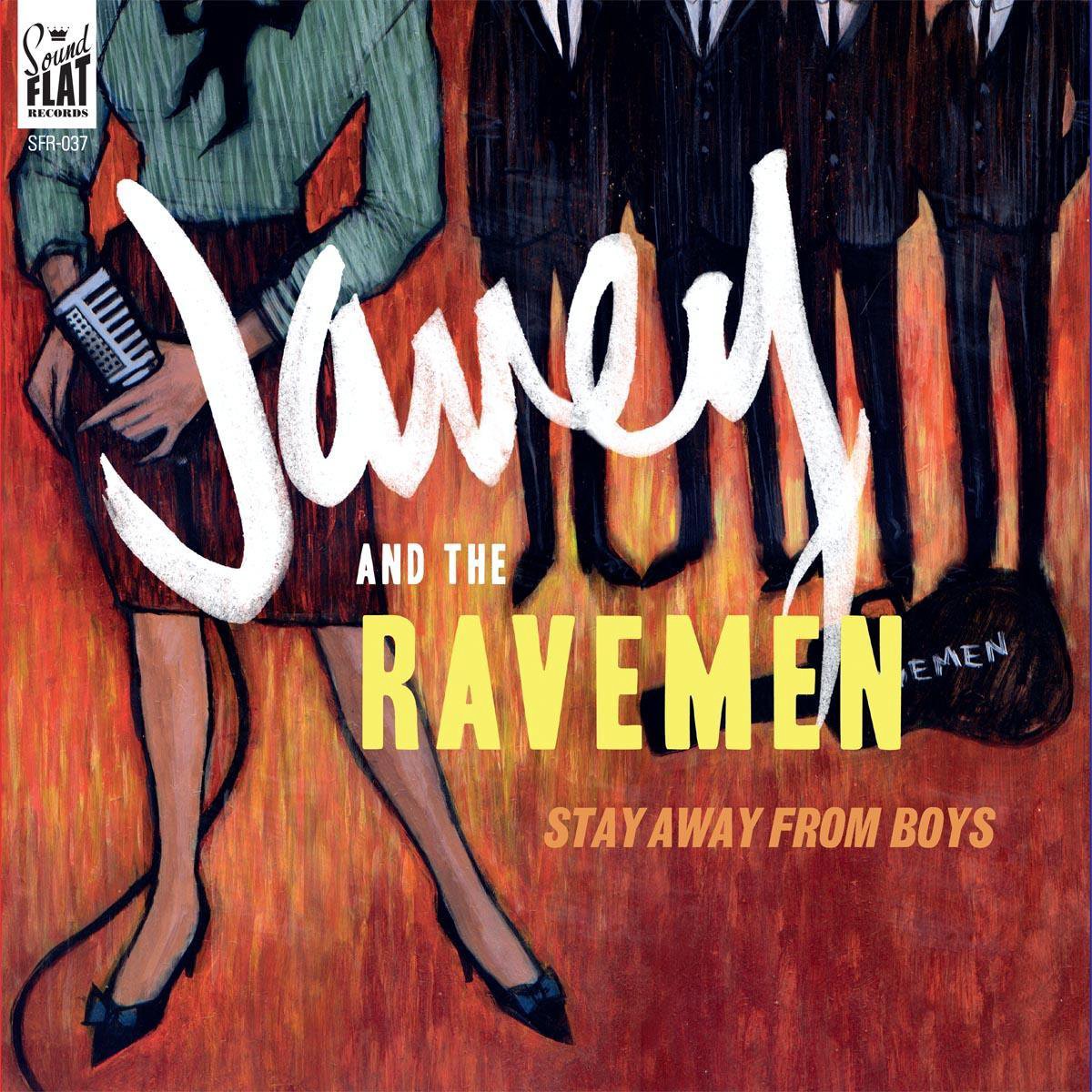 Janey & The Ravemen - Stay Away From Boys (LP)
