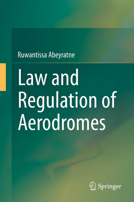 Law and Criminology (R0) - Law and Regulation of Aerodromes - cover