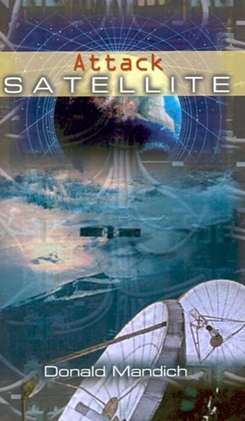 Attack Satellite - cover