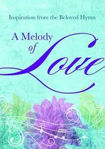 A Melody of Love