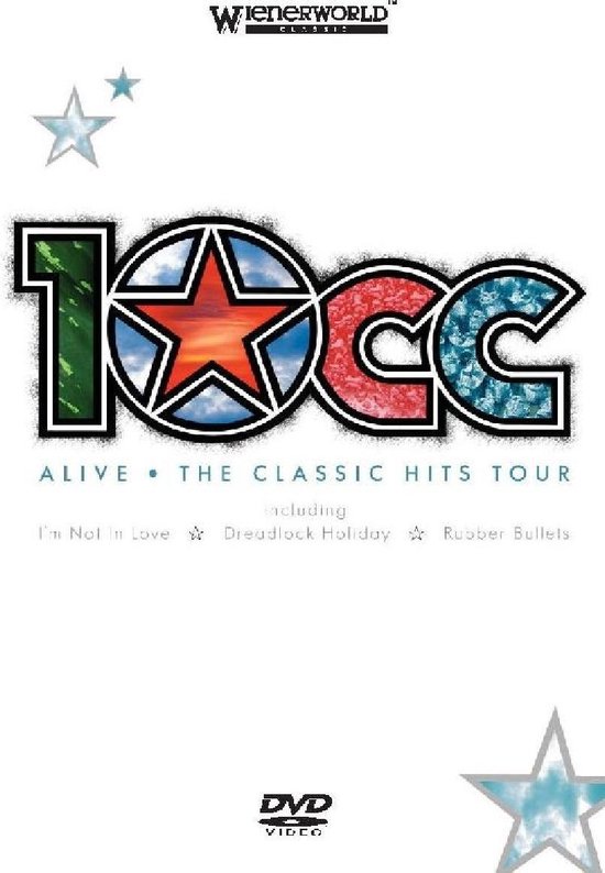 Cover van de film '10CC - Alive/Classic Hits Tour'