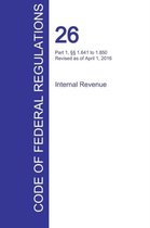 CFR 26, Part 1, §§ 1.641 to 1.850, Internal Revenue, April 01, 2016 (Volume 10 of 22)
