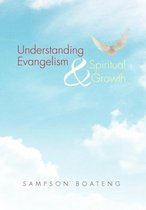 Understanding Evangelism and Spiritual Growth