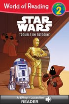 World of Reading (eBook) 2 - World of Reading Star Wars: Trouble on Tatooine