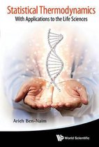 Statistical Thermodynamics: With Applications To The Life Sciences