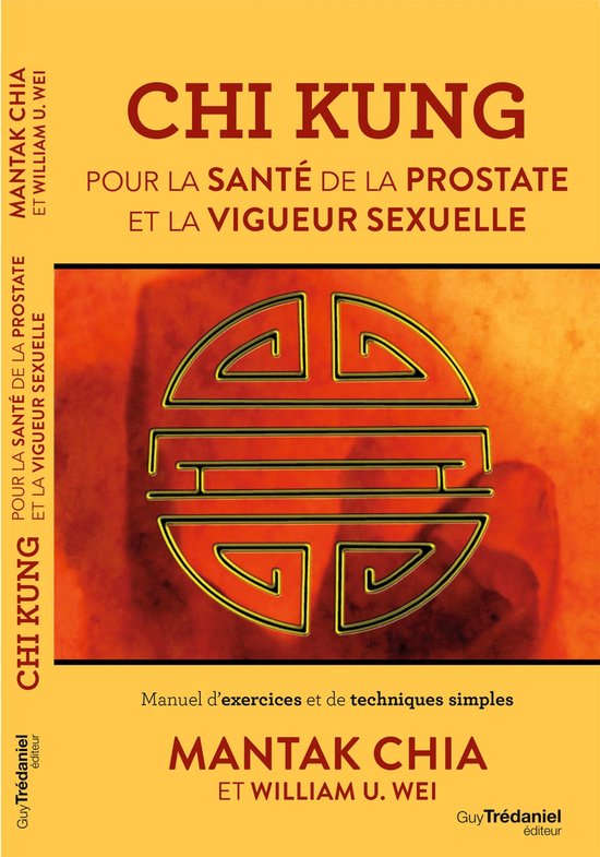 Chi Kung - Pour la santé de la prostate et la vigueur sexue ... - cover