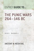 Essential Histories - The Punic Wars 264–146 BC