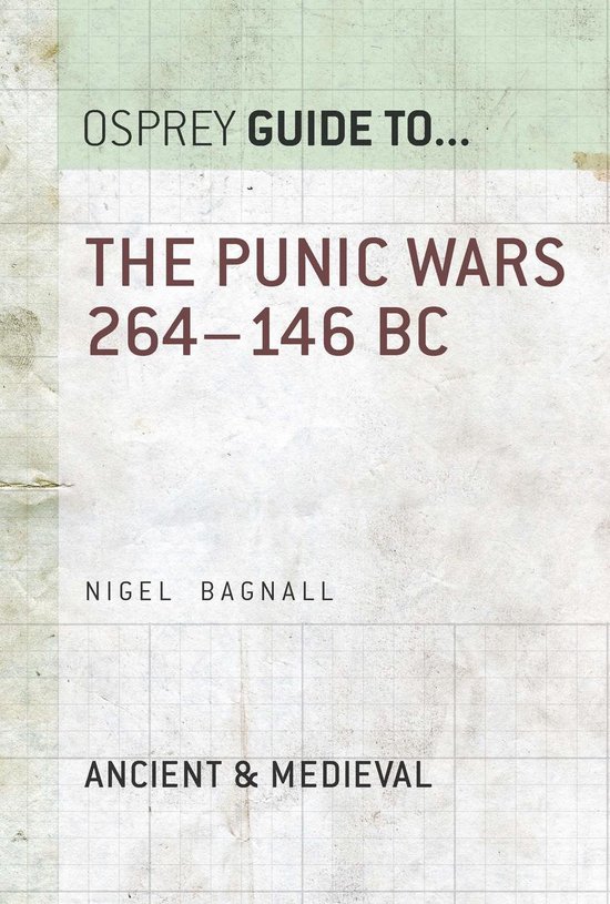 Guide to... - The Punic Wars 264–146 BC - cover