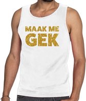 Maak me Gek glitter tekst tanktop / mouwloos shirt wit heren - heren singlet Maak me Gek XL