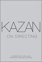Kazan On Directing