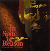 In Spite of Reason