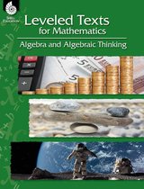 Leveled Texts for Mathematics: Algebra and Algebraic Thinking