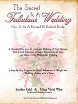 The Secret To A Fabulous Wedding