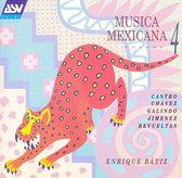 Musica Mexicana Vol 4 - Castro, Chavez, et al / Batiz