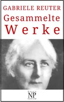 Gesammelte Werke bei Null Papier - Gabriele Reuter – Gesammelte Werke