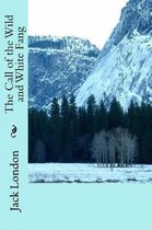 The Call of the Wild and White Fang