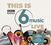 This Is BBC Radio 6 Music Live