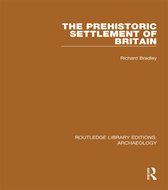 The Prehistoric Settlement of Britain