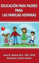 Educacion Para Padres Para Las Familia Hispanas