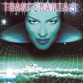Trancemania, Vol. 3: Non-Stop Mixed by Flip